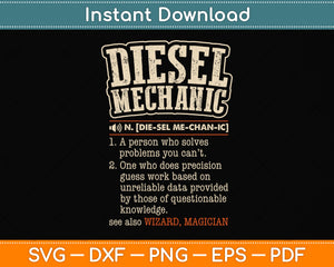 Funny Diesel Mechanic Meaning Svg Png Dxf Digital Cutting File