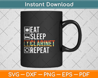 Funny Eat Sleep Clarinet Repeat Player Svg Png Dxf Digital Cutting File