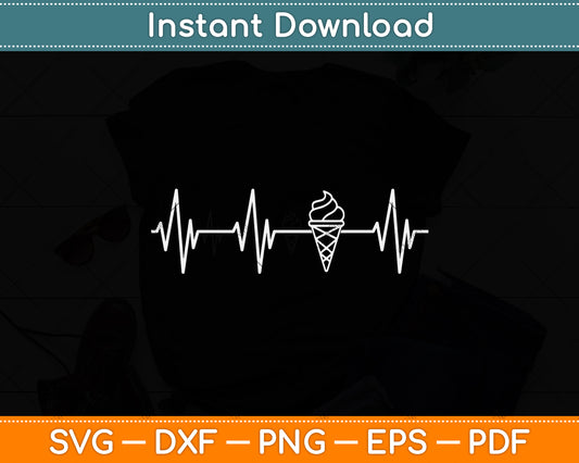 Funny Ice Cream Lover Svg Png Dxf Digital Cutting File