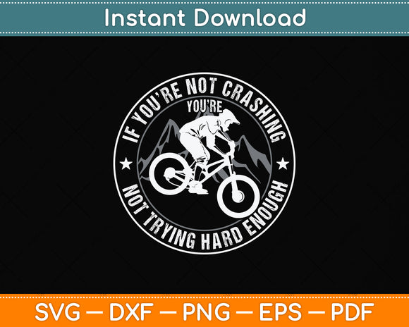 Funny MTB Mountain Biking Biker Cyclist Svg Png Dxf Digital Cutting File