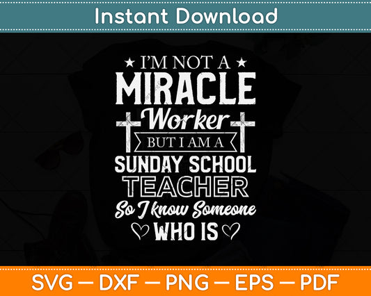 Funny Sunday School Teacher Svg Png Dxf Digital Cutting File