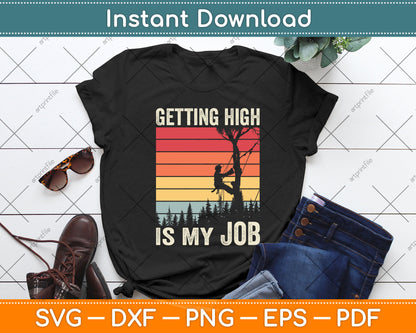 Getting High Is My Job Vintage Svg Png Dxf Digital Cutting File