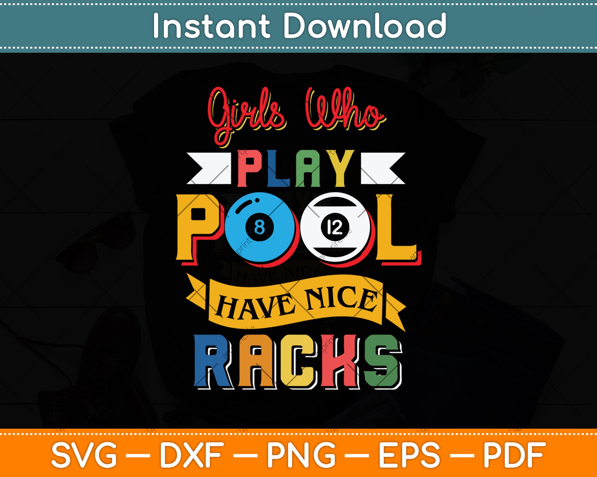 Girls Who Play Pool Have Nice Racks Snooker Snooker Player Svg File ...