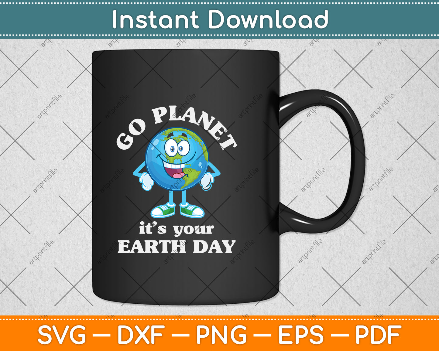 Go Planet It’s Your Earth Day Svg Design Digital Cutting File