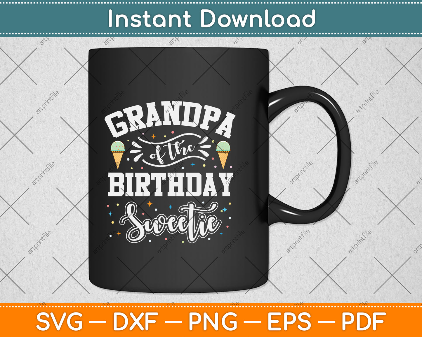 Grandma Of The Birthday Sweetie Ice Cream Svg Png Dxf Digital Cutting File