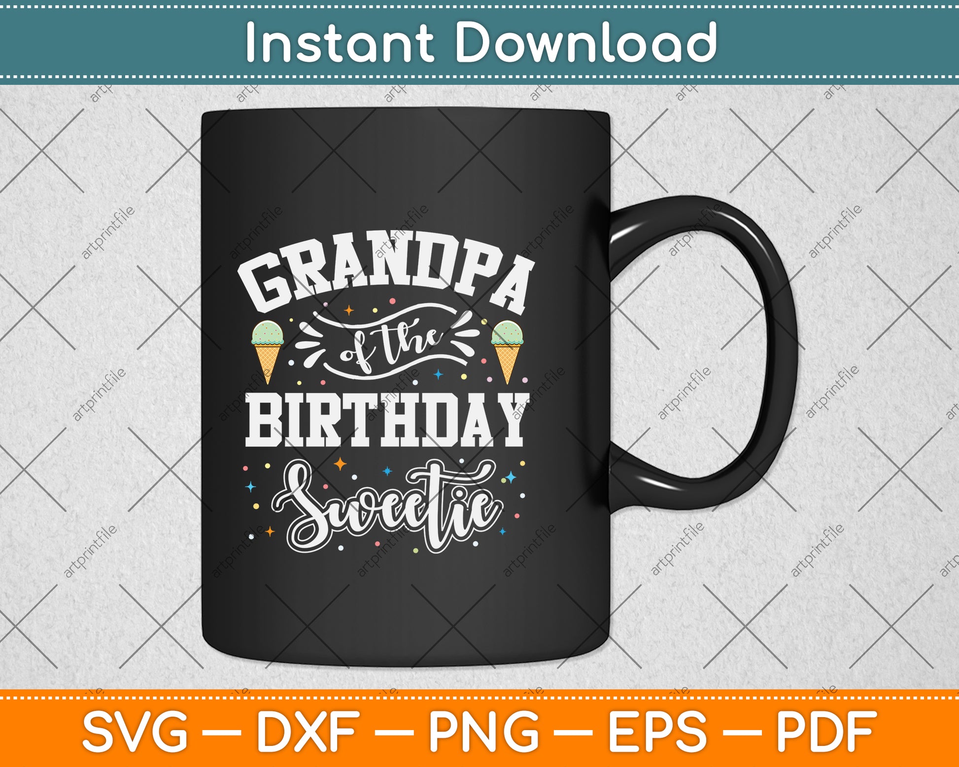 Grandma Of The Birthday Sweetie Ice Cream Svg Png Dxf Digital Cutting File