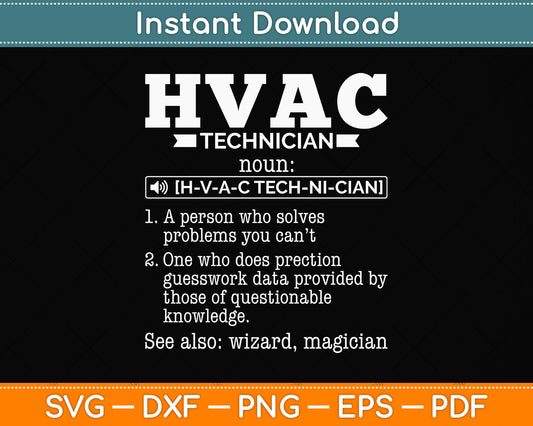 HVAC Technician Definition Funny Svg Png Dxf Digital Cutting File