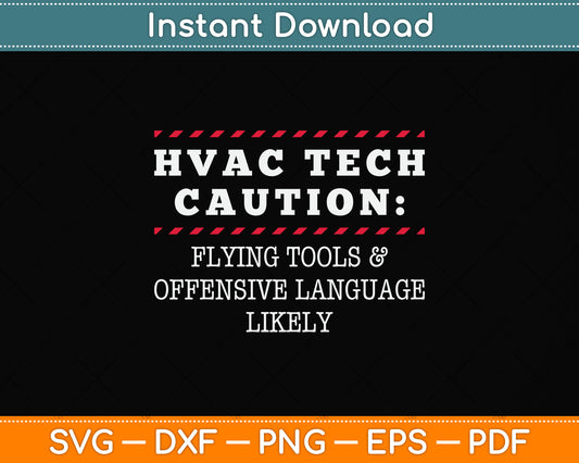 HVAC Technician Funny Svg Png Dxf Digital Cutting File