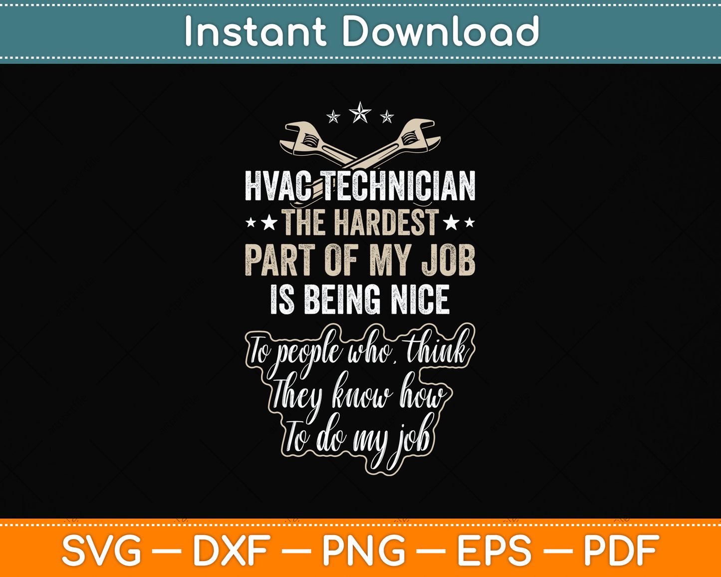 HVAC Technician Hardest Funny HVAC Tech Svg Png Dxf Digital Cutting File