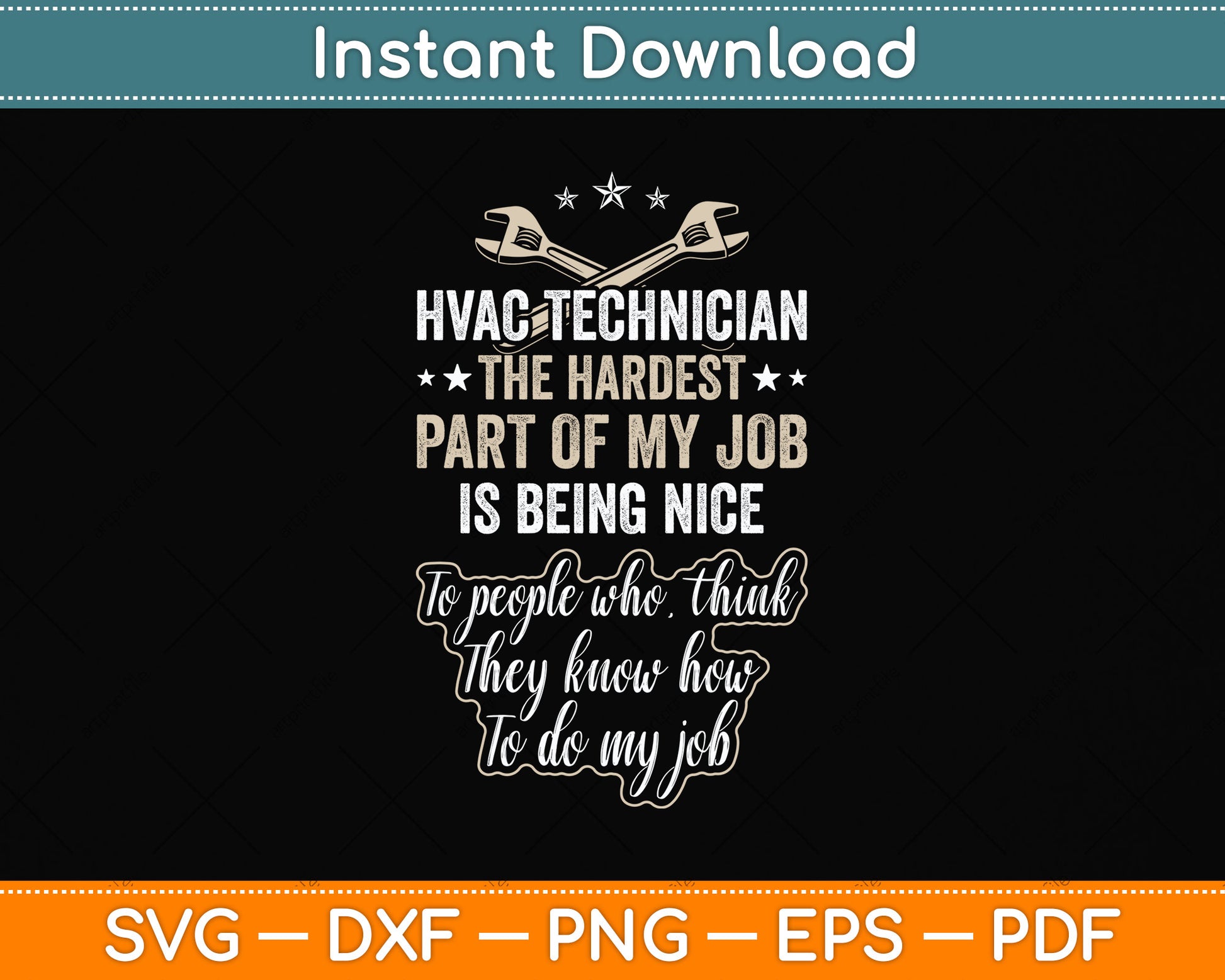 HVAC Technician Hardest Funny HVAC Tech Svg Png Dxf Digital Cutting File