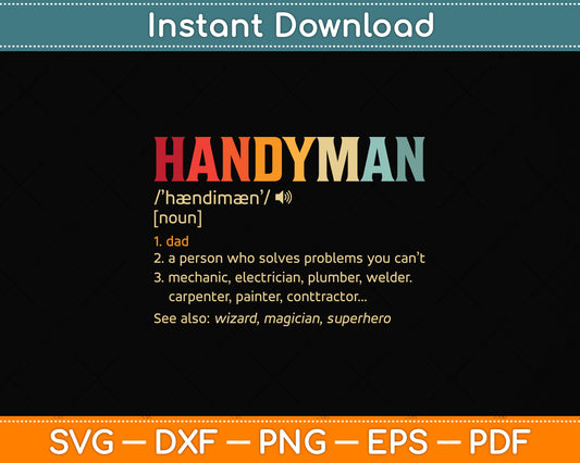 Handyman Dad Funny Handyman Definition Repairman Svg Png Dxf Digital Cutting File