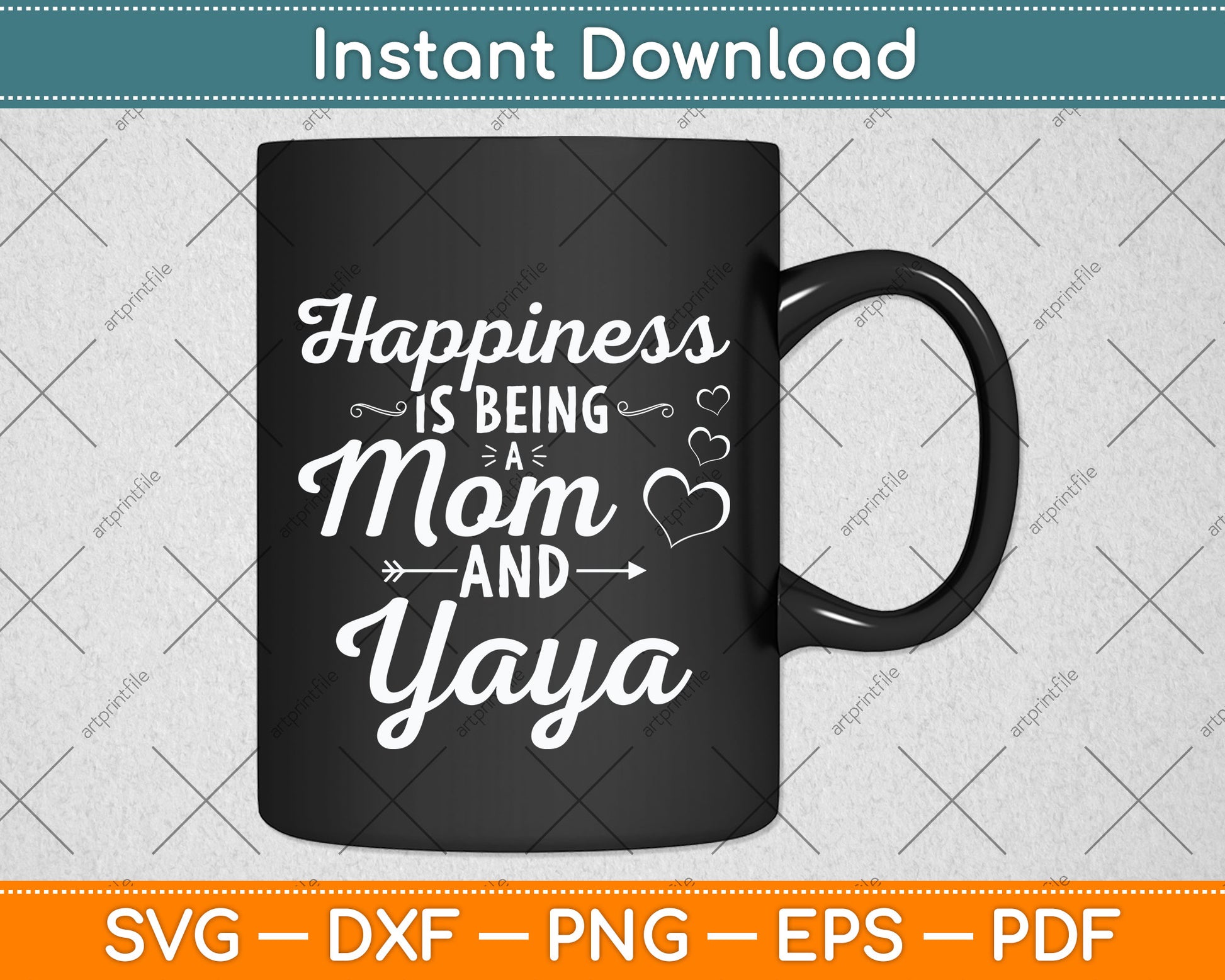 Happiness Is Being a Mom And Yaya Mothers Day Svg Png Dxf Digital Cutting File
