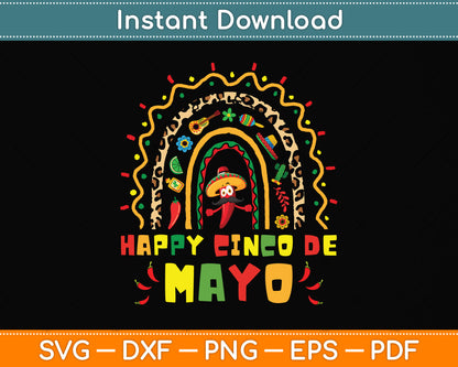 Happy Cinco De Mayo Cute Rainbow Svg Png Dxf Digital Cutting File