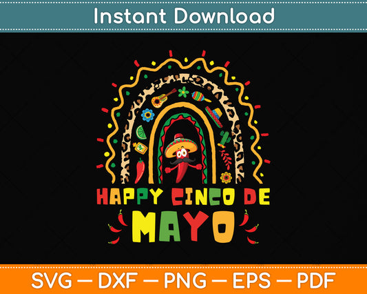 Happy Cinco De Mayo Cute Rainbow Svg Png Dxf Digital Cutting File