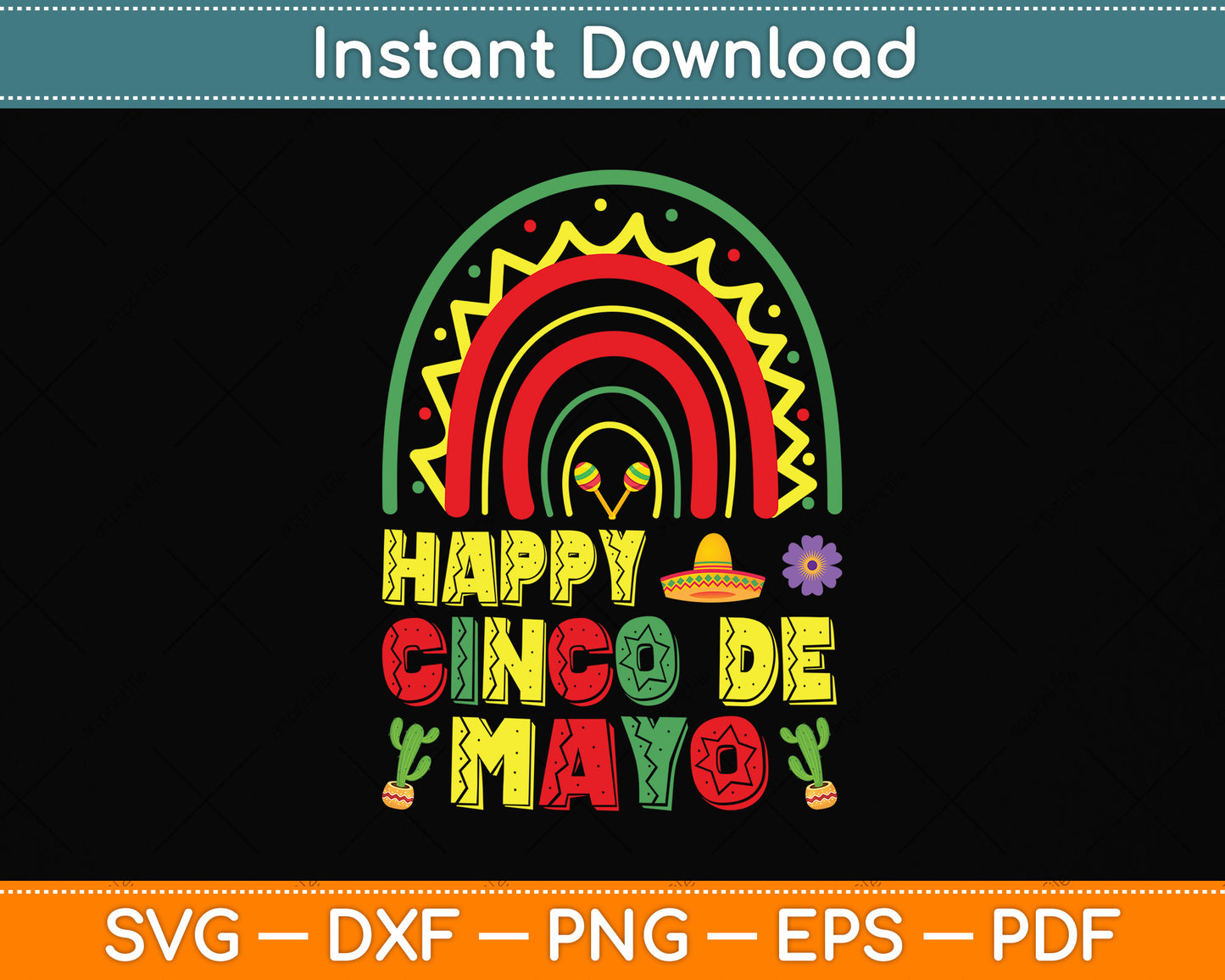 Happy Cinco De Mayo Svg Png Dxf Digital Cutting File