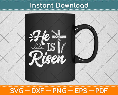 He Is Risen Christian Gifts Happy Easter Svg Png Dxf Digital Cutting File