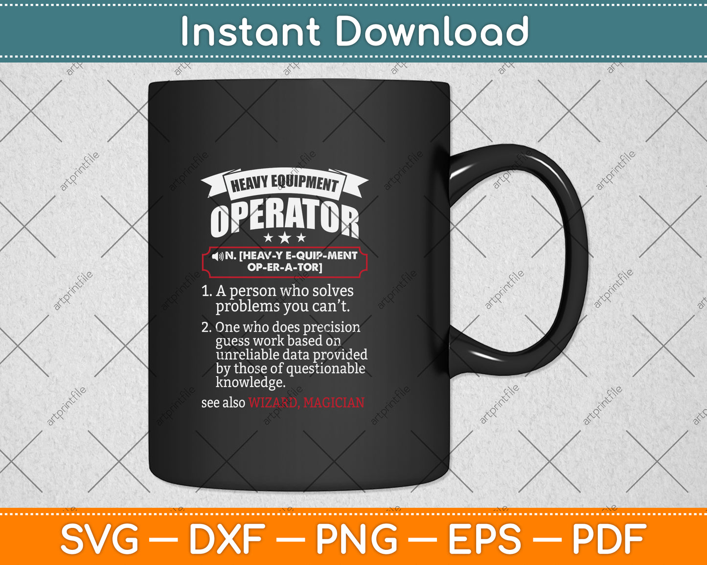 Heavy Equipment Operator Funny Dictionary Definition Svg Png Dxf Digital Cutting File