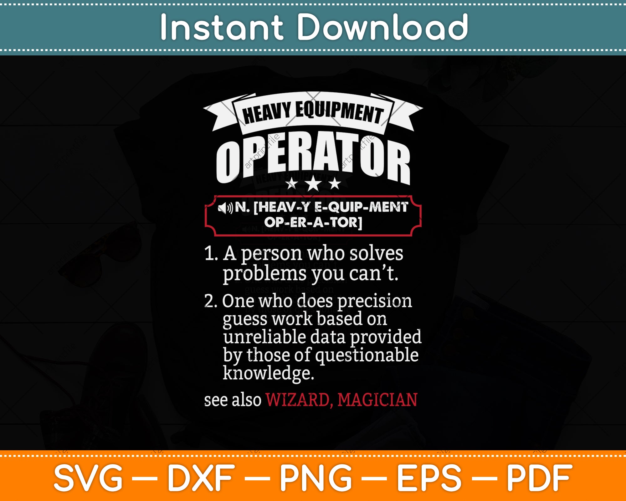 Heavy Equipment Operator Funny Dictionary Definition Svg Cutting File ...