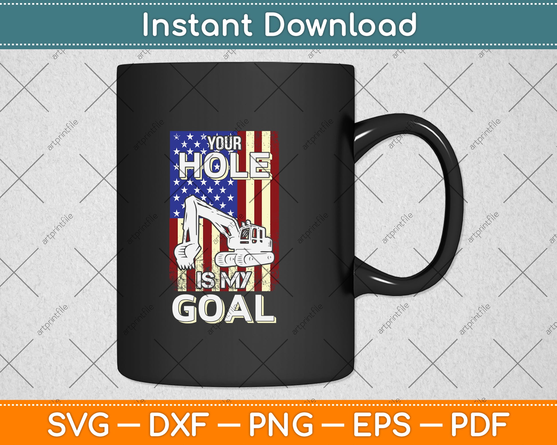 Heavy Equipment Operator Your Hole Is My Goal Svg Png Dxf Digital Cutting File