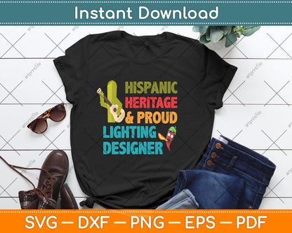 Hispanic Heritage & Proud Lighting Designer Svg Png Dxf Digital Cutting File