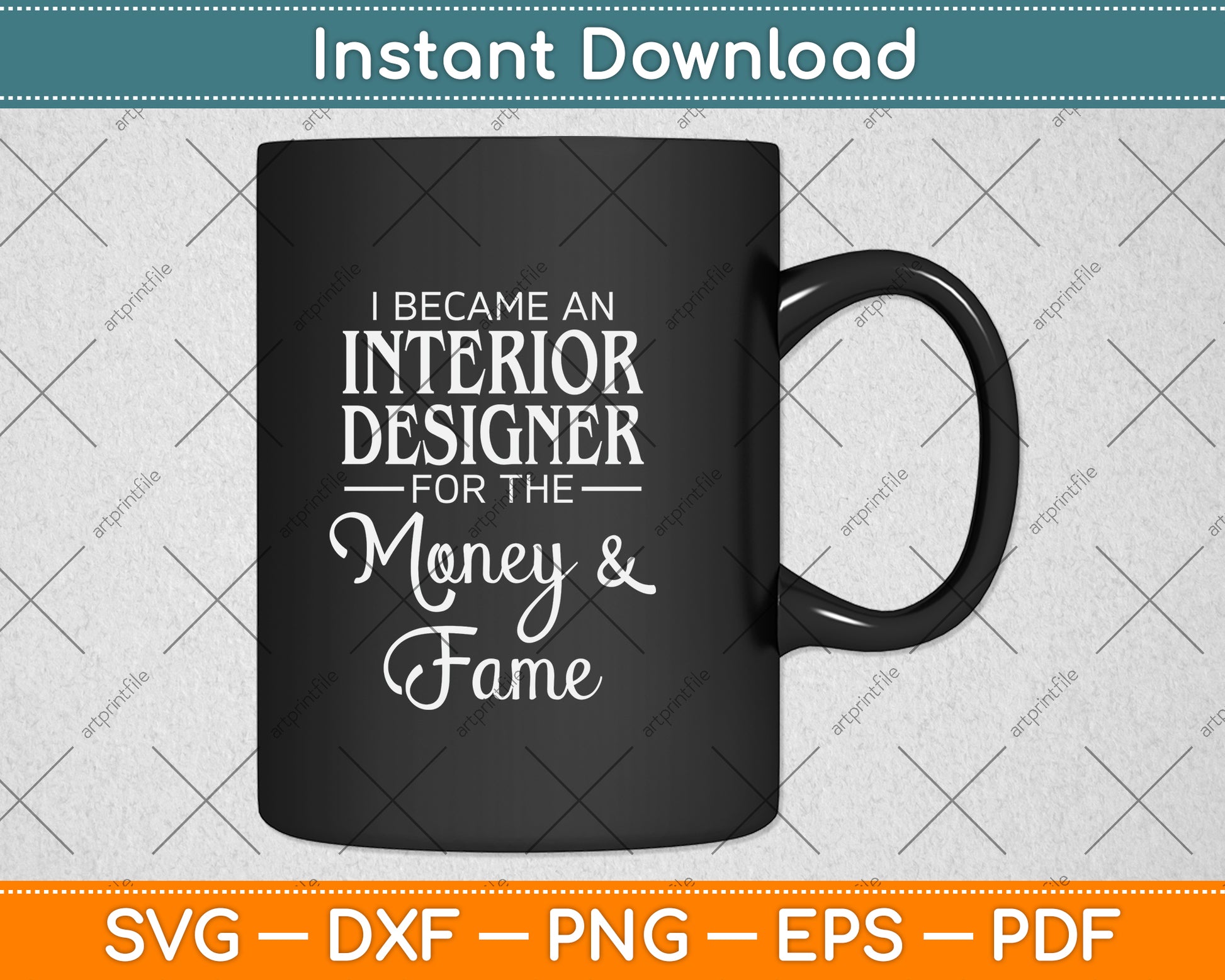 I Became a Interior Designer for The Money and Fame Svg Png Dxf Digital Cutting File