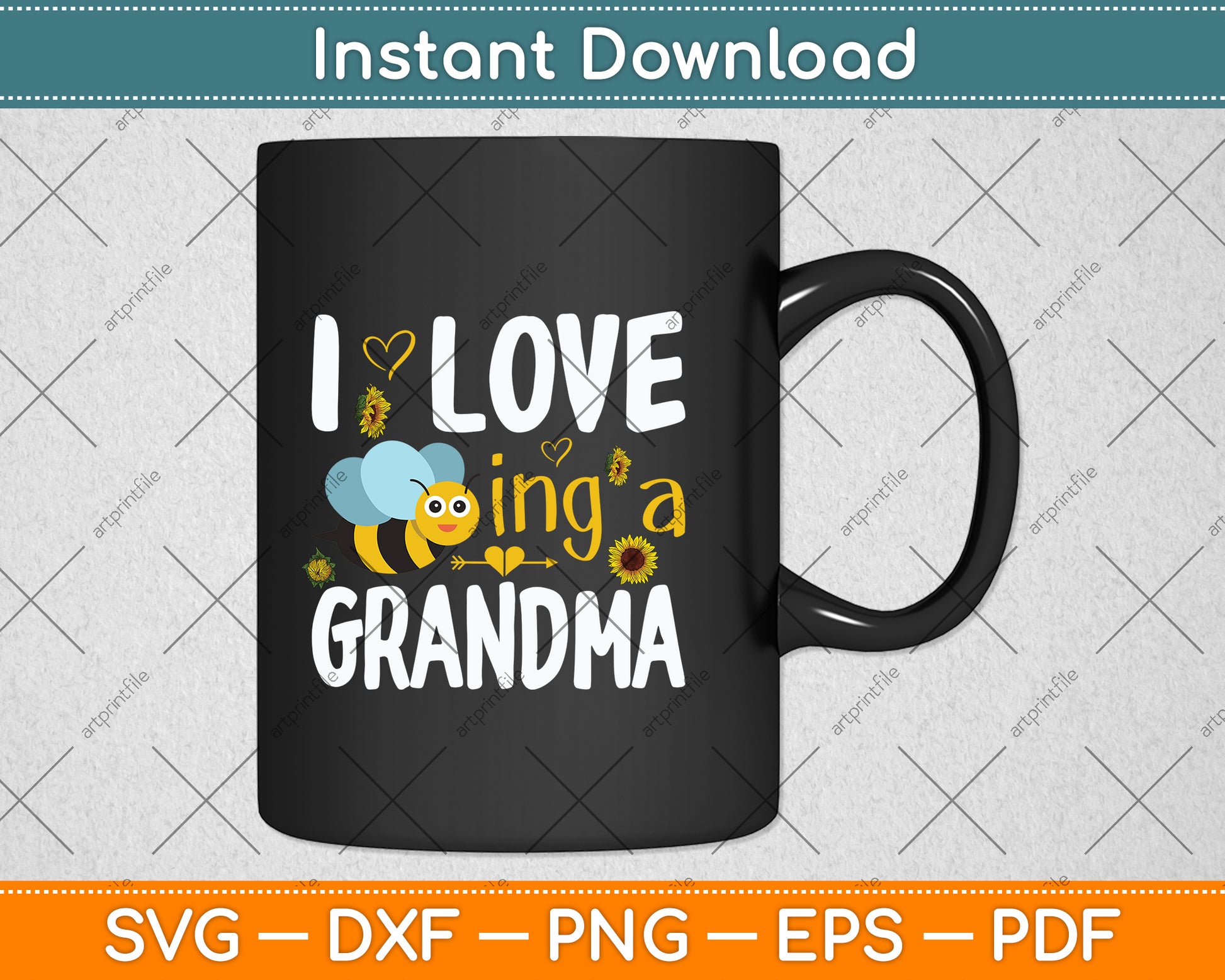 I Love Being A Grandma Sunflower Bee Mother's Day Svg Png Dxf Digital Cutting File