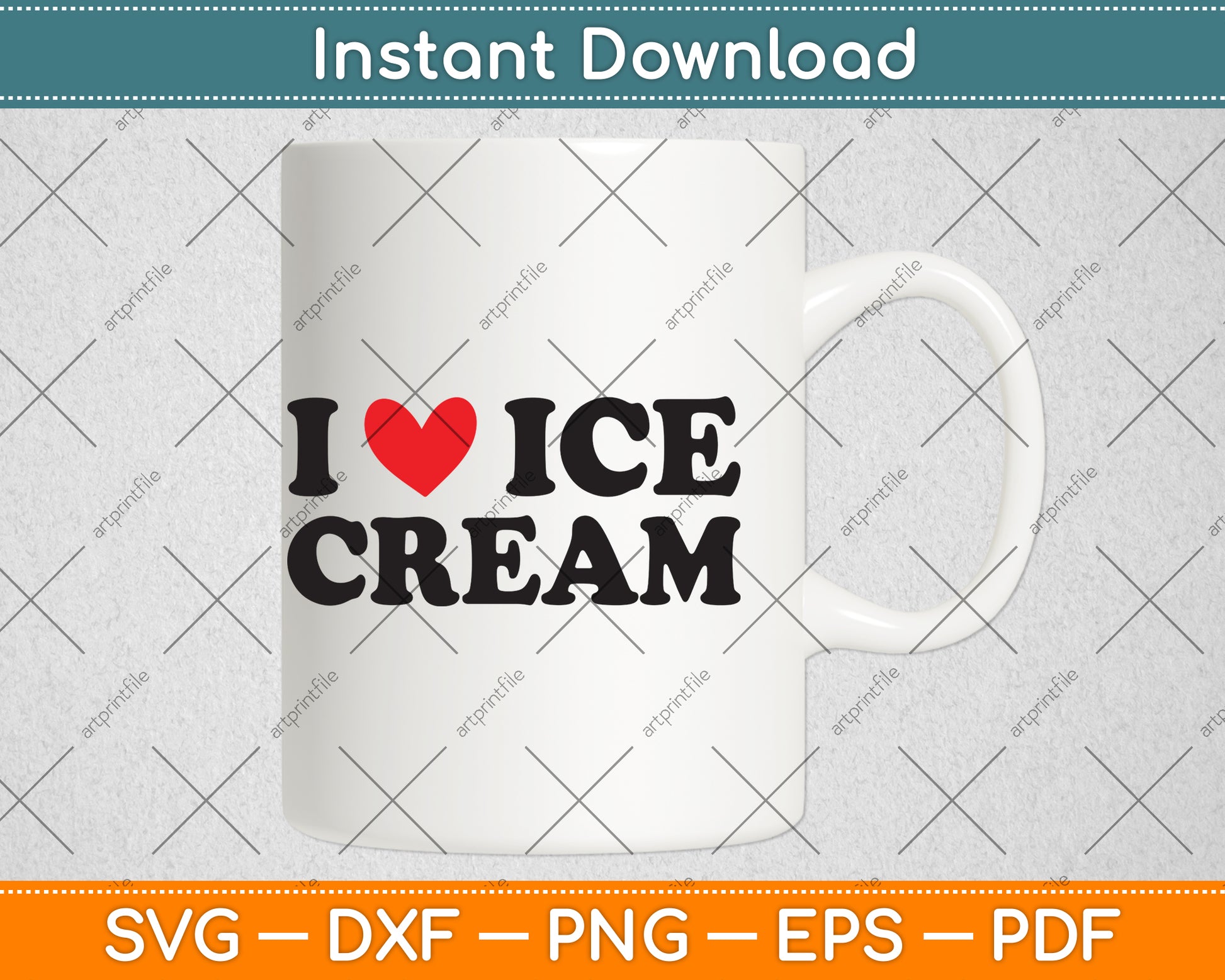 I Love Ice Cream Svg Png Dxf Digital Cutting File