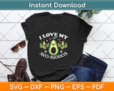 I Love My Avocado Funny Teacher Svg Png Dxf Digital Cutting File