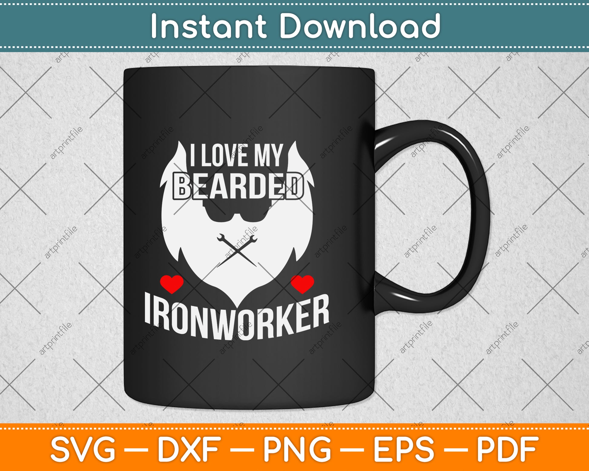 I Love My Bearded Ironworker Svg Png Dxf Digital Cutting File