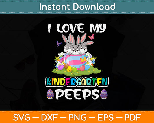 I Love My Kindergarten Easter Eggs Happy Easter Day Svg Png Dxf Digital Cutting File