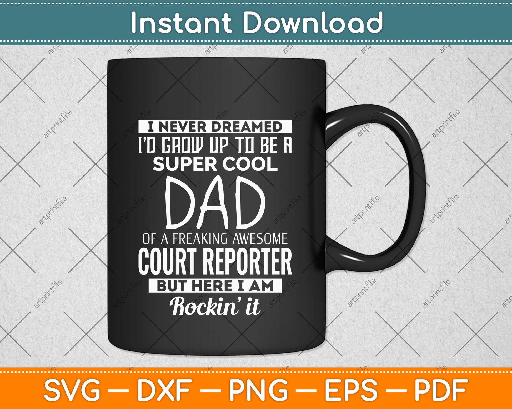 I Never Dreamed Id Grow Up To Be A Super Cool Dad Reporter Funny Svg Cutting File