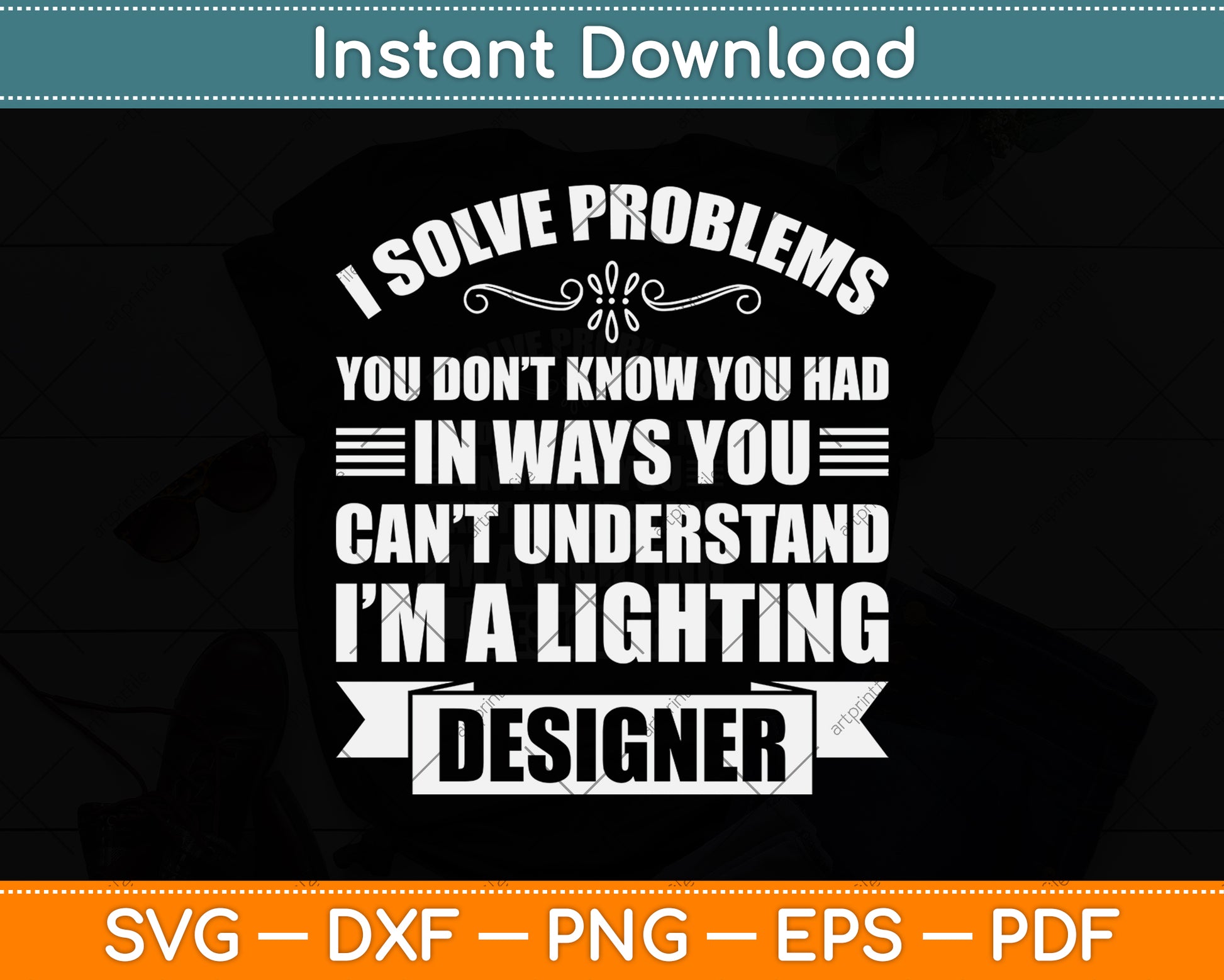 I Solve Problems You Don't Know You Had In Ways Svg Digital File