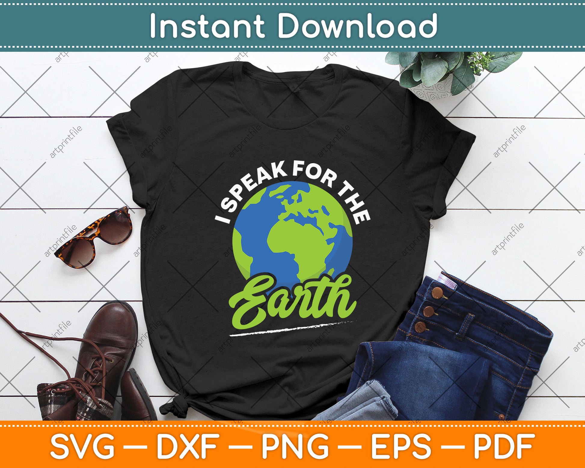 I Speak For The Earth Environmental Earth Day Svg Png Dxf Digital Cutting File