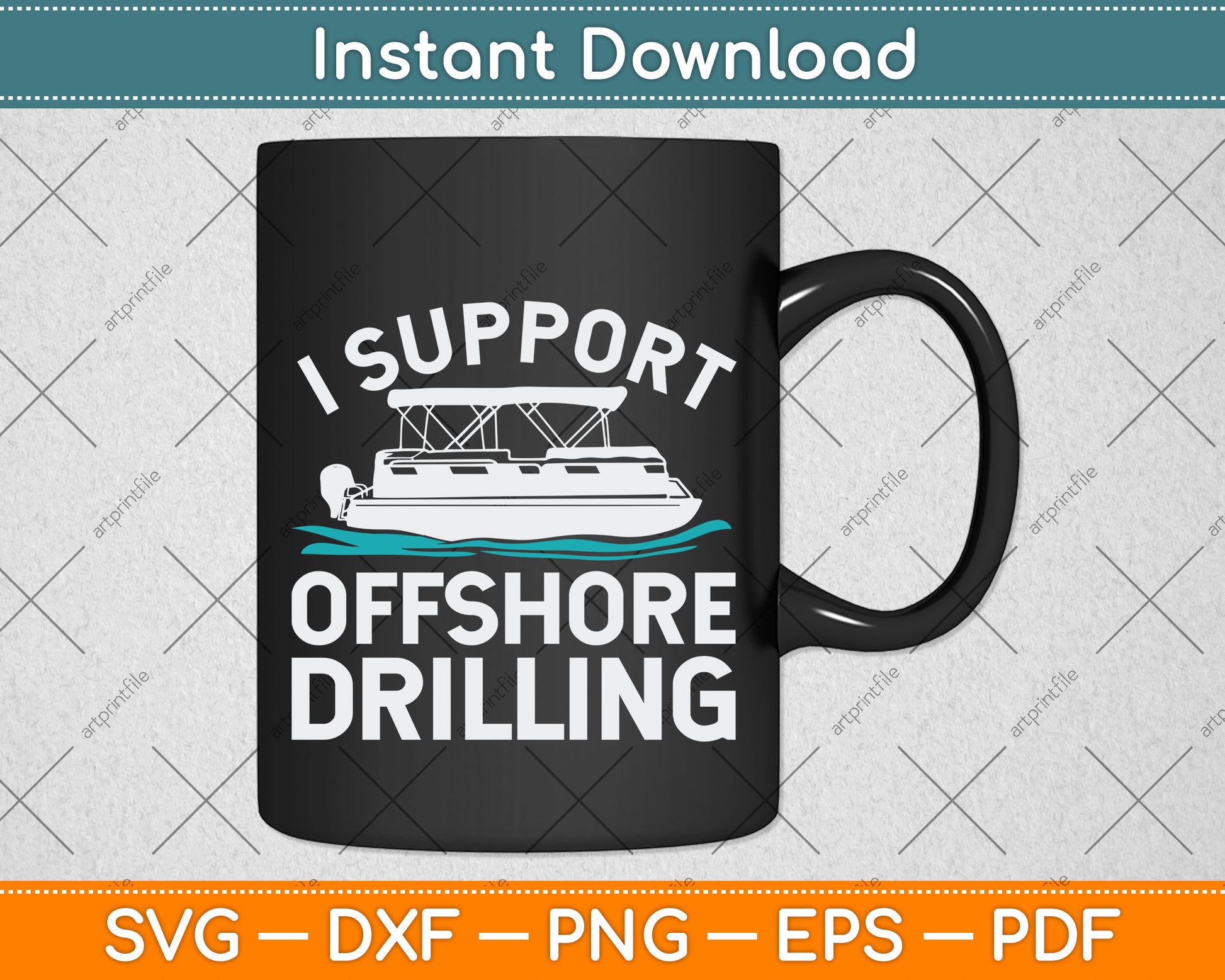 I Support Offshore Drilling Svg Png Dxf Digital Cutting File