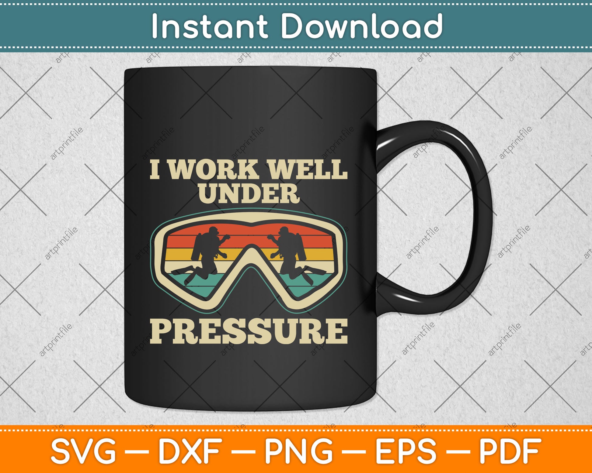I Work Well Pressure Distressed Scuba Diving Svg Png Dxf Digital Cutting File