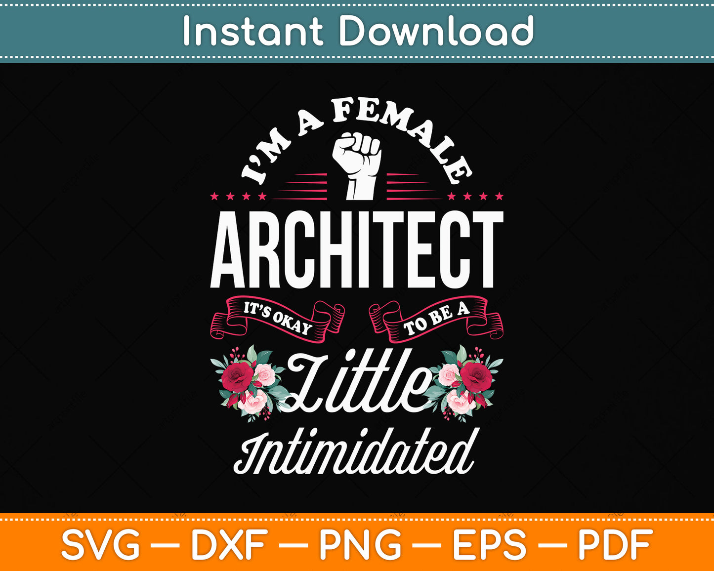 I’m A Female Architect It’s Okay To Be A Little Intimidated Svg Digital Cutting File
