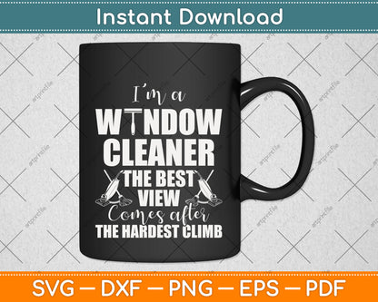I’m A Window Cleaner Website Funny Cleaning Svg Png Dxf Digital Cutting File