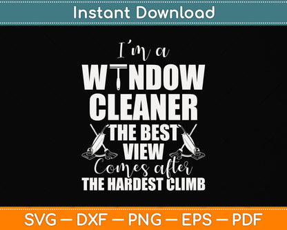 I’m A Window Cleaner Website Funny Cleaning Svg Png Dxf Digital Cutting File