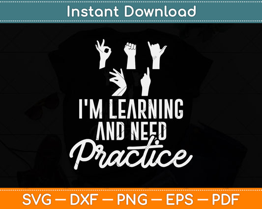I'm Learning And Need Practice Translator Svg Png Dxf Digital Cutting File