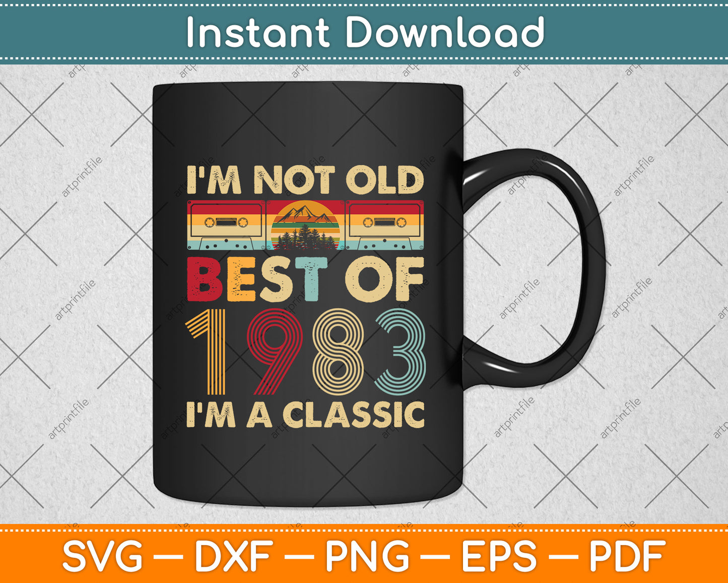 I'm Not Old I'm A Classic Vintage 1983 39th Birthday Svg Png Dxf Digital Cutting File