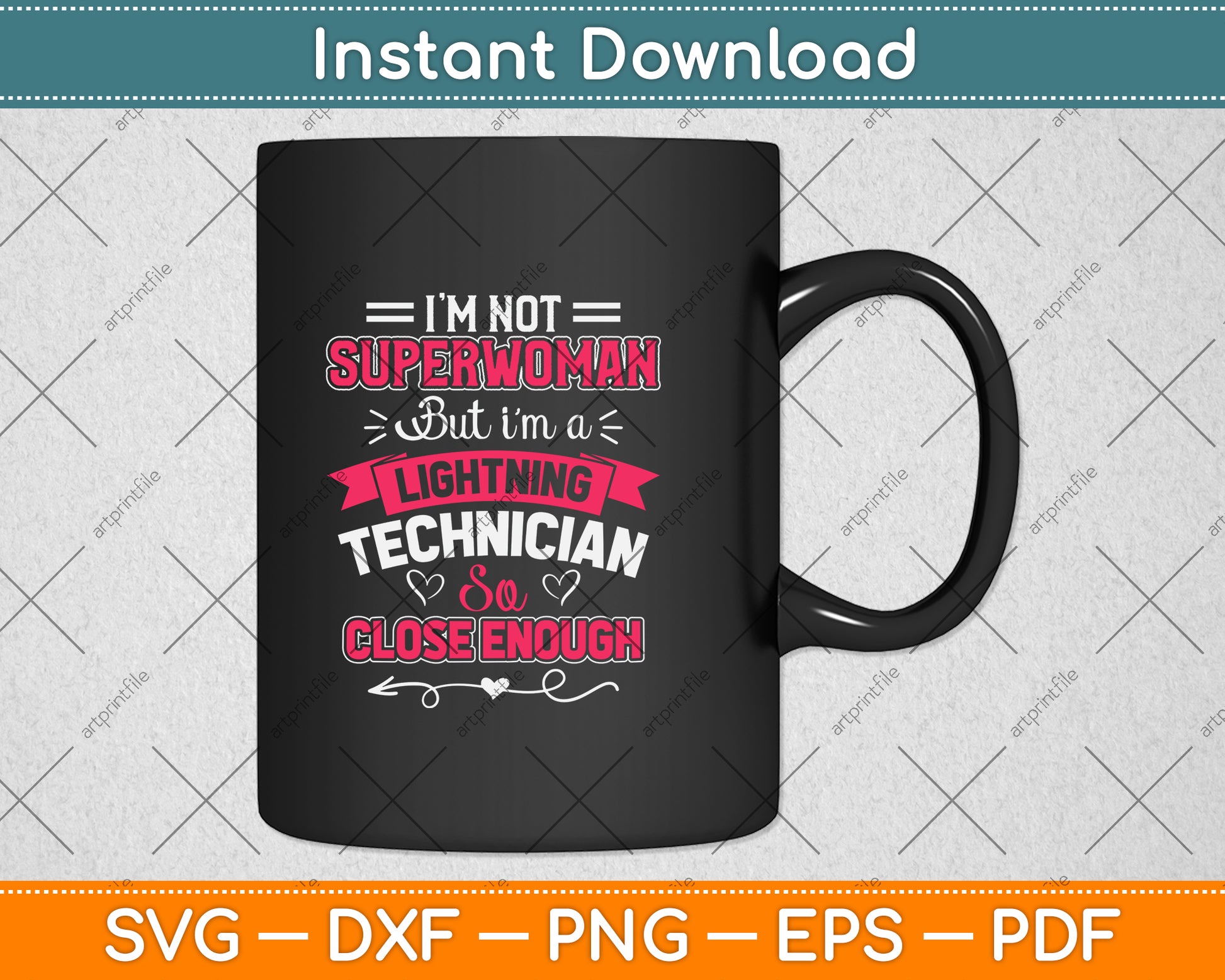 I'm Not Superwoman But I'm A Lightning Technician Svg Png Dxf Digital Cutting File