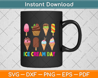 Ice Cream Day Svg Png Dxf Digital Cutting File