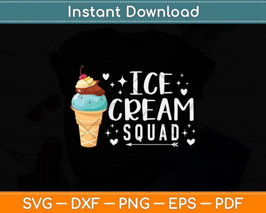 Ice Cream Squad Svg Png Dxf Digital Cutting File