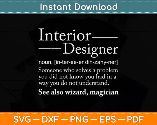 Interior Designer Definition Svg Png Dxf Digital Cutting File