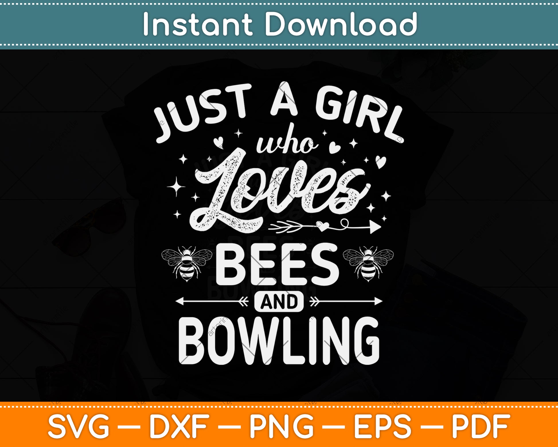 Just A Girl Who Loves Bees And Bowling Svg Png Dxf Digital Cutting File