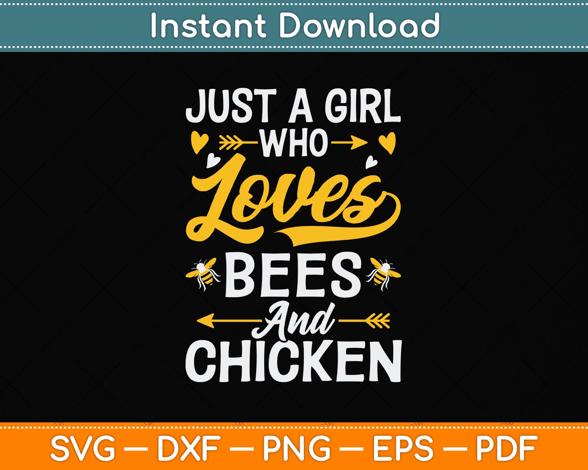 Just A Girl Who Loves Bees And Chicken Svg Png Dxf Digital Cutting File