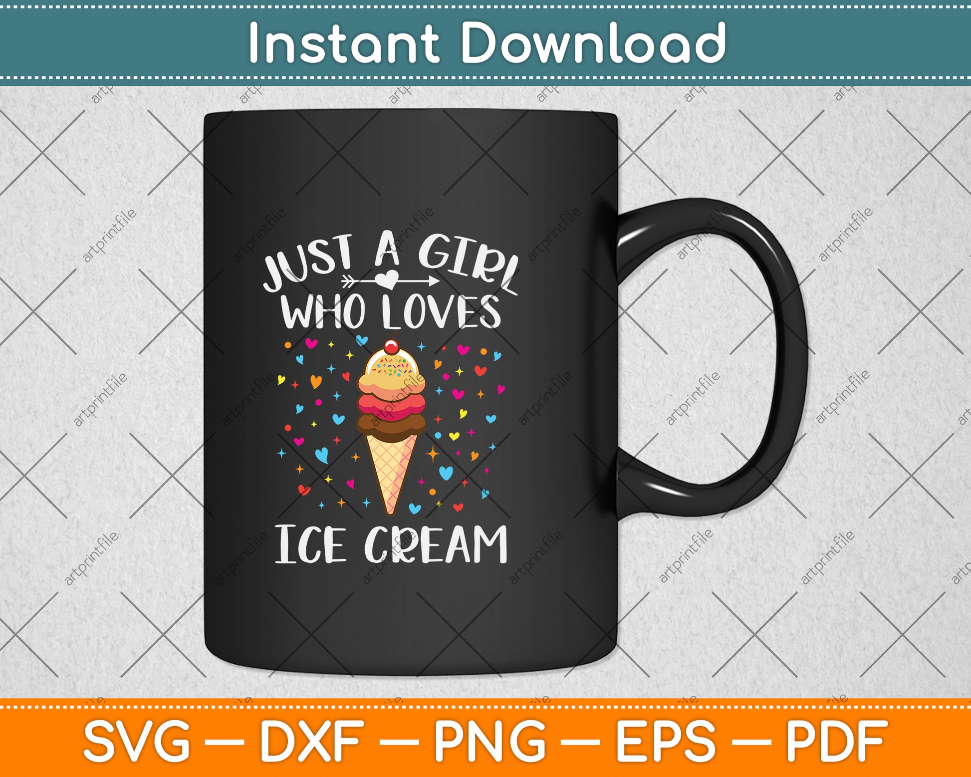 Just A Girl Who Loves Ice Cream Funny Ice Cream Svg Png Dxf Digital Cutting File