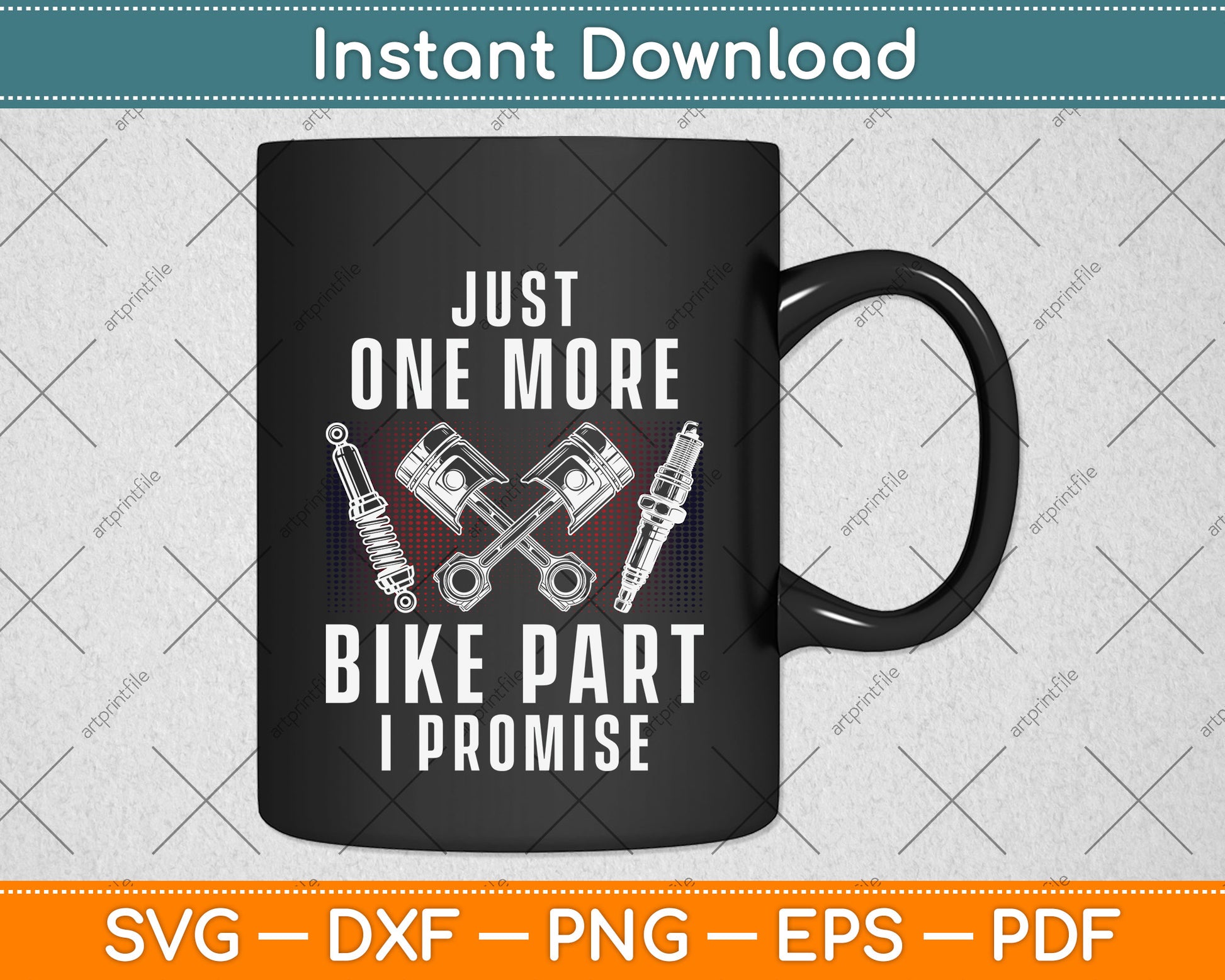 Just One More Bike Part I Promise Svg Png Dxf Digital Cutting File