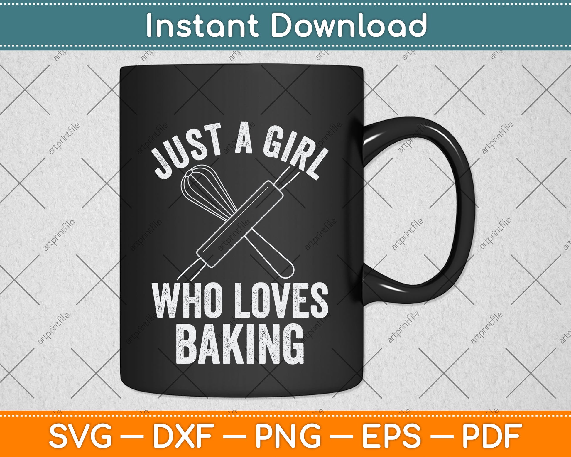 Just a Girl Who Loves Baking Svg Png Dxf Cutting File