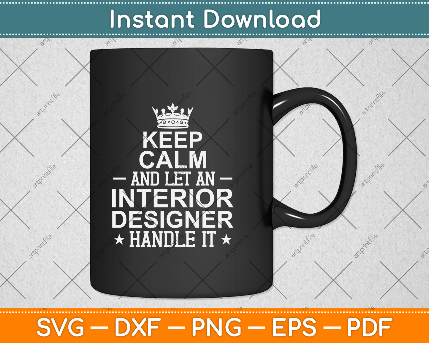 Keep Calm And Let An Interior Designer Handle It Svg Png Dxf Digital Cutting File